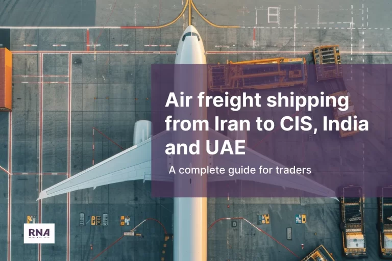 Air freight shipping from Iran to CIS, India and UAE
