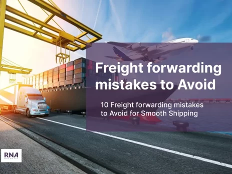 a smooth shipping because knowing about Freight forwarding mistakes to Avoid