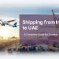 Shipping from Iran to UAE that is one of the the strongest relationships in the CIS region
