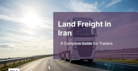 land freight in Iran or road transportation in Iran
