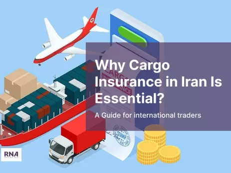 cargo insurance in Iran which is a key part of every successful international shipment