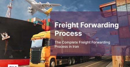 a picture of different modes freight forwarding with this title: freight forwarding process in Iran