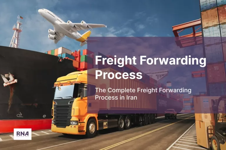 a picture of different modes freight forwarding with this title: freight forwarding process in Iran