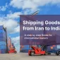 a picture of Shipping Goods from Iran to India