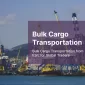 Bulk Cargo Transportation from Iran trough sea freight shipping