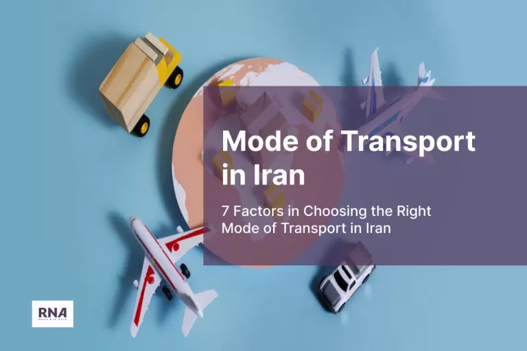 different mode of transport in Iran which is sea freight, air freight, land freight and multimodal transportation