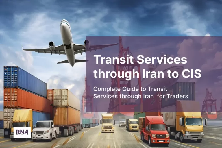 a picture of different transit services through Iran to CIS countries