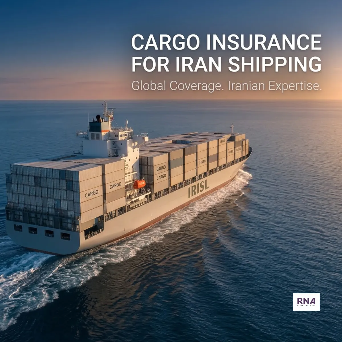 A minimalist and professional square graphic for an international shipping website. A large container ship with the text "IRISL" on its hull and "CARGO" on its containers navigates through deep blue ocean waters during a calm sunset. On the top right, clean and elegant white typography reads "CARGO INSURANCE FOR IRAN SHIPPING," with a smaller subtitle below it: "Global Coverage. Iranian Expertise."