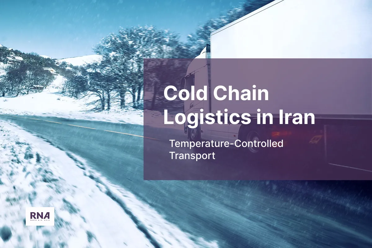 Cold chain logistics in Iran