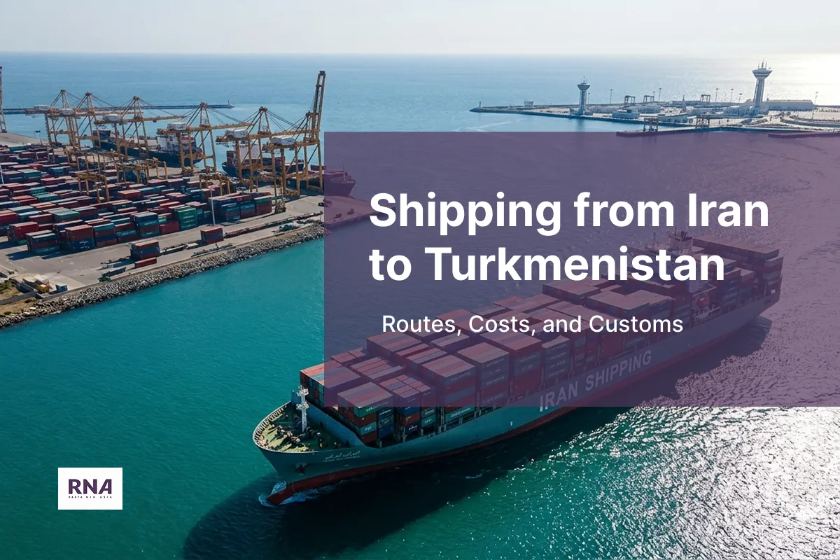 Shipping from Iran to Turkmenistan